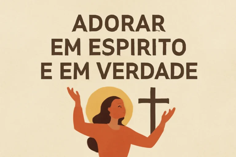 adorar em espirito e em verdade versiculo