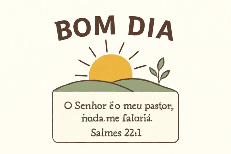 bom dia com versículo bíblico