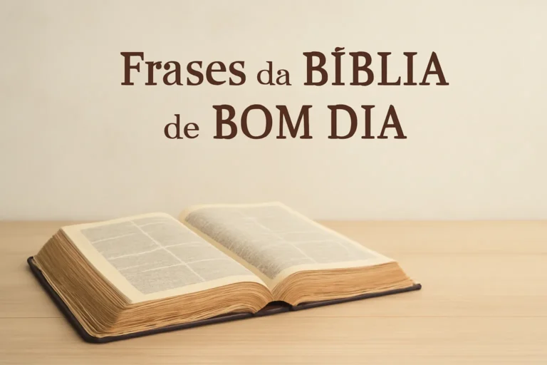 frases da bíblia de bom dia
