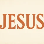 Palavra Jesus: significado, mensagens e referências bíblicas para entender a fé cristã palavra jesus