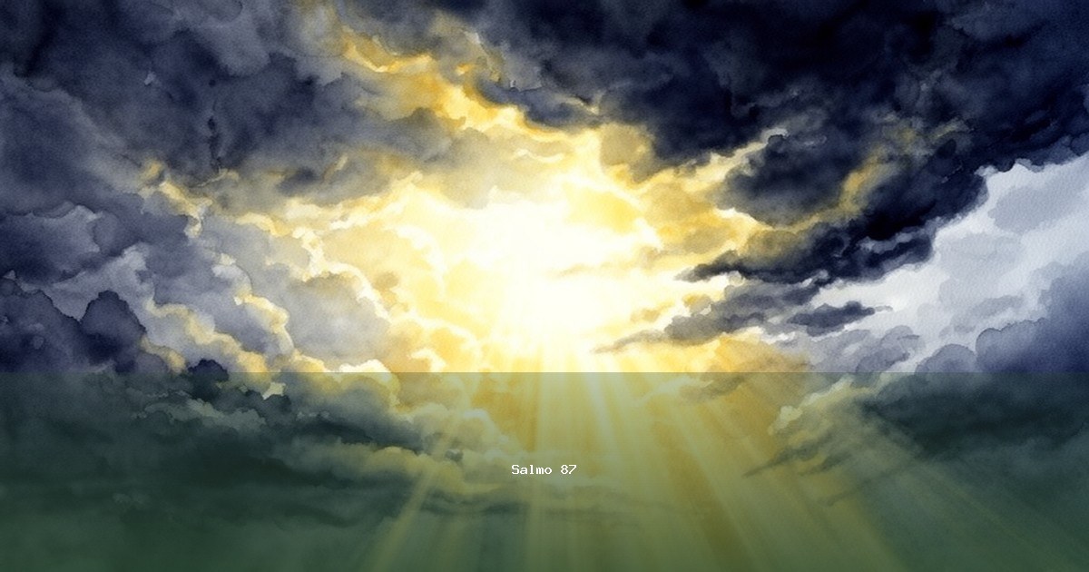 Salmo 87 — Mizmor Shir | Texto, Significado e Reflexão