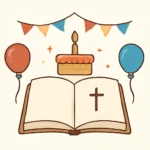 Versículo aniversário: 25 mensagens bíblicas para celebrar o dia versículo aniversário